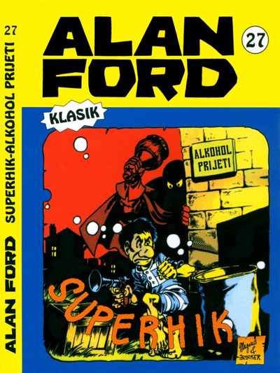 027 - Superhik - Alkohol prijeti