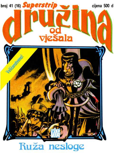 16 - Druzina od vjesala - Ruza nesloge