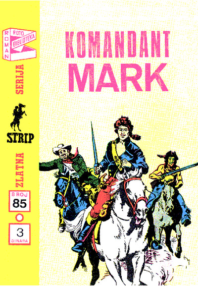 KOMANDANT MARK ZLATNA SERIJA