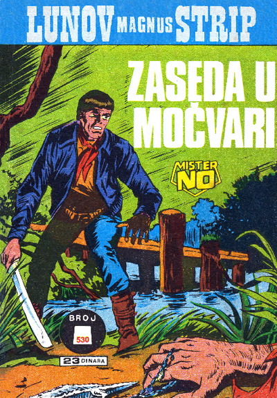 0530 - Mister No - Zaseda u mocvari