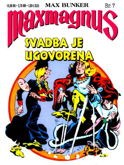 07 - Maxmagnus - Svadba je ugovorena
