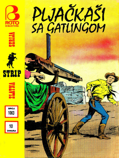 ZS 1003 - Pljackasi sa gatlingom  