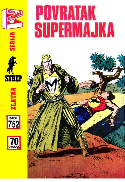 0752 - Povratak supermajka 