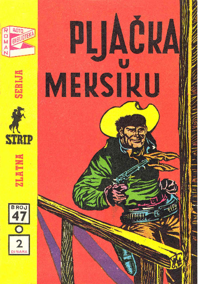 0047 - Teks Ton - Pljacka u Meksiku 