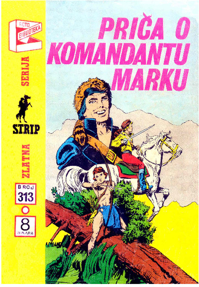 0313 - Prica o Komadantu Marku 