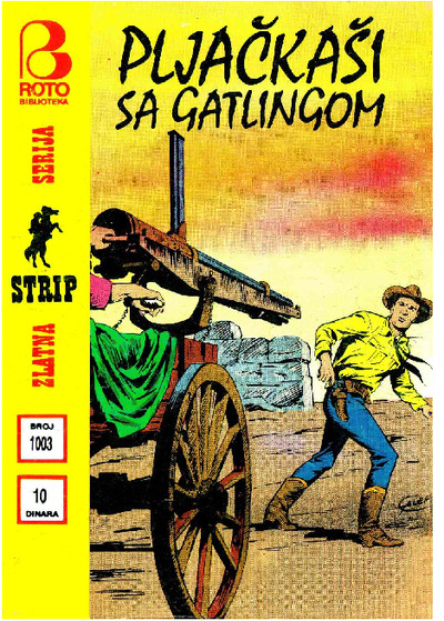 1003 - Teks Viler - Pljackasi sa Gatlingom 