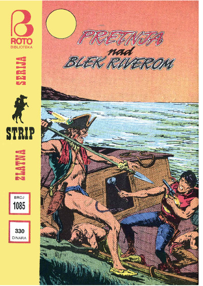 1085 - Pretnja nad Blek riverom 